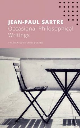 Occasional Writings On Philosophy