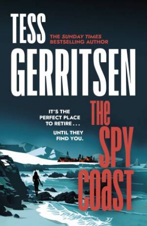 The Spy Coast by Tess Gerritsen