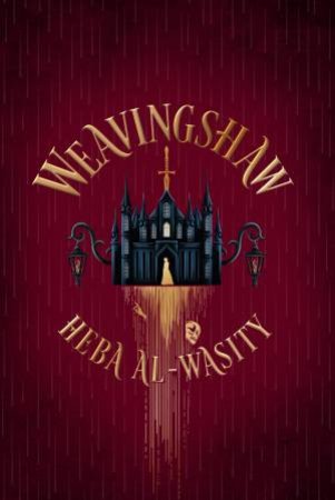 Weavingshaw by Heba Al-Wasity