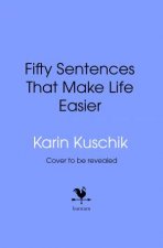 50 Sentences That Make Life Easier