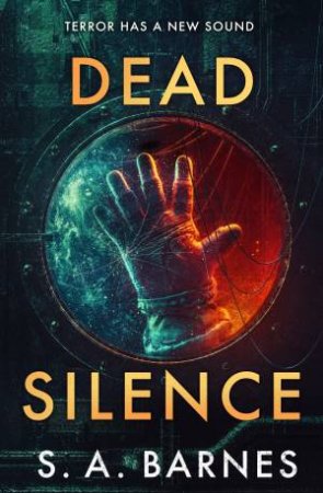 Dead Silence by S.A. Barnes
