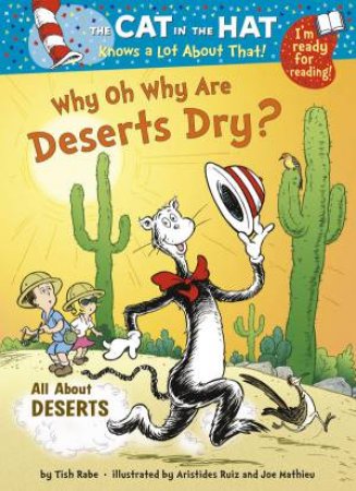 The The Cat In The Hat Knows A Lot About That!: Why Oh Why Are by Tish Rabe
