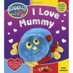 Woolly And Tig I Love Mummy