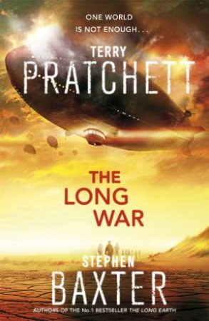 The Long War by Terry Pratchett & Stephen Baxter