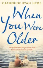 When You Were Older
