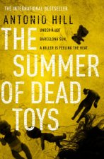 The Summer of Dead Toys