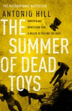 The Summer Of Dead Toys