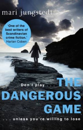The Dangerous Game by Mari Jungstedt