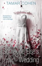Someone Elses Wedding