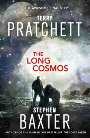 The Long Cosmos by Terry Pratchett & Stephen Baxter