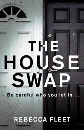 The House Swap by Rebecca Fleet