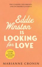 Eddie Winston Is Looking for Love