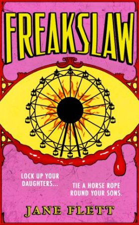 Freakslaw by Jane Flett