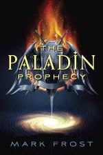 Paladin Prophecy The Book One