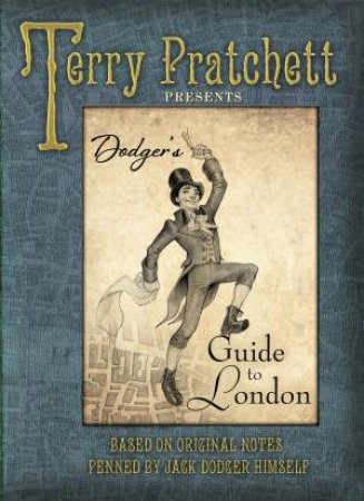 Dodger's Guide to London by Terry Pratchett