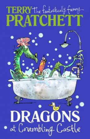 Dragons at Crumbling Castle And Other Stories by Terry Pratchett