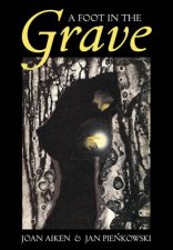 A Foot in the Grave and other ghost stories