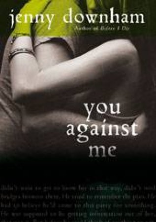 You Against Me by Jenny Downham