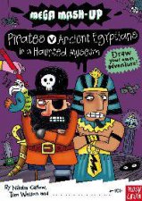 Mega MashUp Pirates v Ancient Egyptians in a Haunted Museum