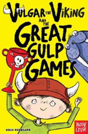 The Great Gulp Games by Odin Redbeard