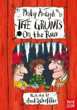 The Grunts on the Run