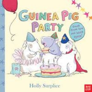 Guinea Pig Party by Holly Surplice