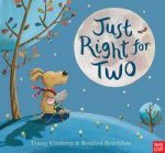 Just Right For Two