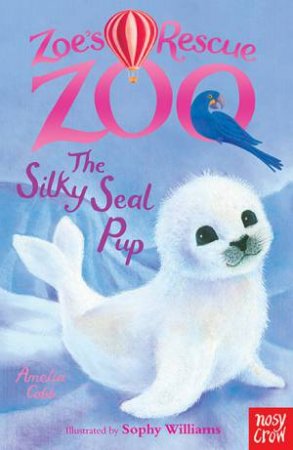 The Silky Seal Pup by Amelia Cobb