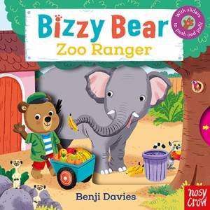 Bizzy Bear: Zoo Ranger by Benji Davies