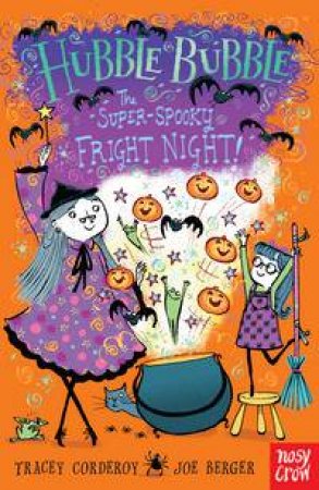 The Super Spooky Fright Night by Tracey Corderoy