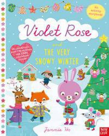 Violet Rose and the Very Snowy Winter: Sticker Activity Book by Jannie Ho