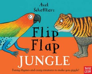 Axel Scheffler's Flip Flap Jungle by Axel Scheffler