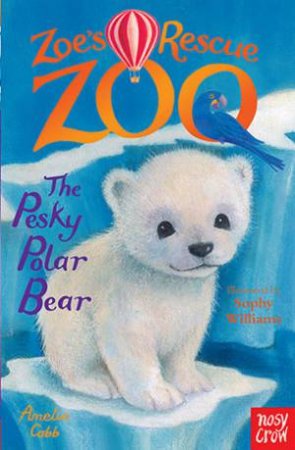 The Pesky Polar Bear by Amelia Cobb