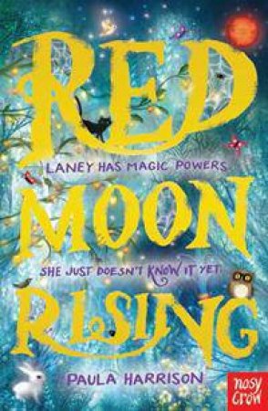 Red Moon Rising by Paula Harrison