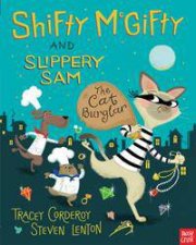 Shifty McGifty and Slippery Sam The Cat Burglar