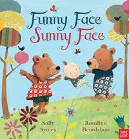 Funny Face Sunny Face by Sally Symes