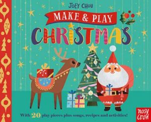 Make And Play: Christmas by Joey Chou