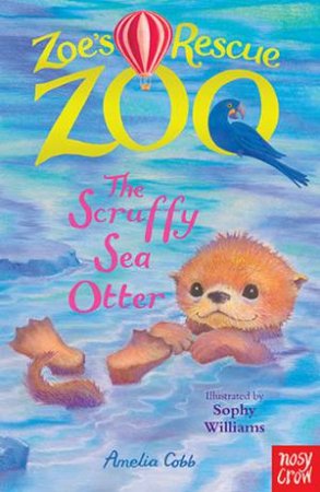 The Scruffy Sea Otter by Amelia Cobb & Sophy Williams