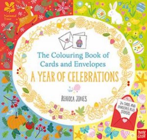 Colouring Book Of Cards And Envelopes: A Year Of Celebrations by Rebecca Jones