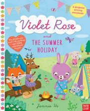 Violet Rose And The Summer Holiday