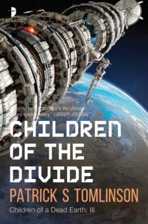 Children Of The Divide by Patrick Tomlinson