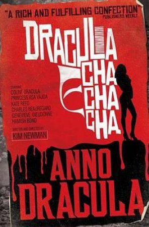  Dracula Cha Cha Cha by Kim Newman