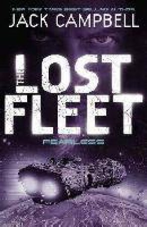 Lost Fleet - Fearless (Book 2) by Jack Campbell