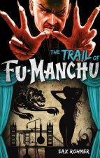 FuManchu  The Trail of FuManchu