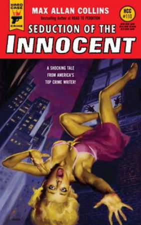 Seduction of the Innocent by Max Allan Collins