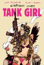 Tank Girl  Everybody Loves Tank Girl