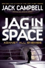 JAG in Space  Against All Enemies Book 4