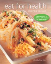 Eat For Health Essential Recipes