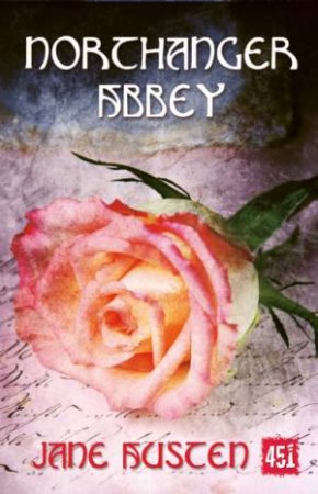 Northanger Abbey by JANE AUSTEN