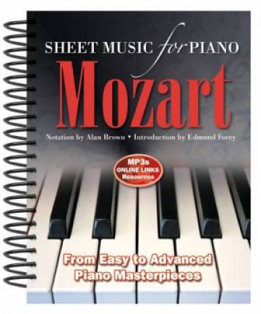 Mozart: Sheet Music For Piano by BROWN ALAN